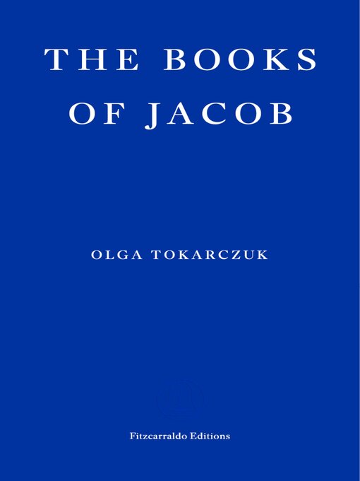 Title details for The Books of Jacob by Olga Tokarczuk - Available